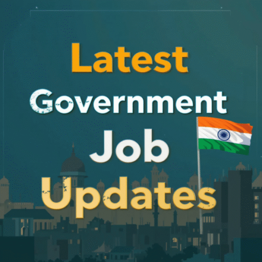 Latest Govt Job Updates